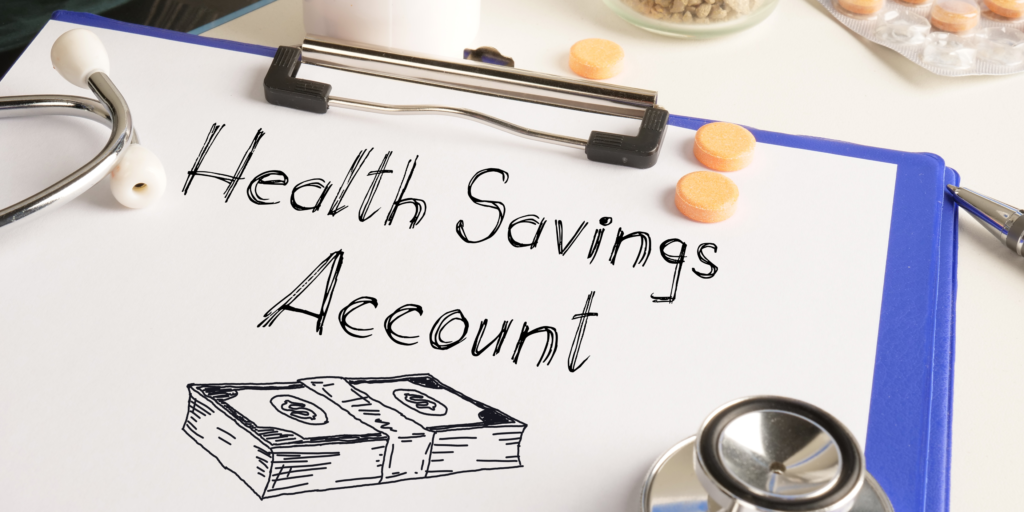 HSA: Benefits and Tax Advantages of a Health Savings Account